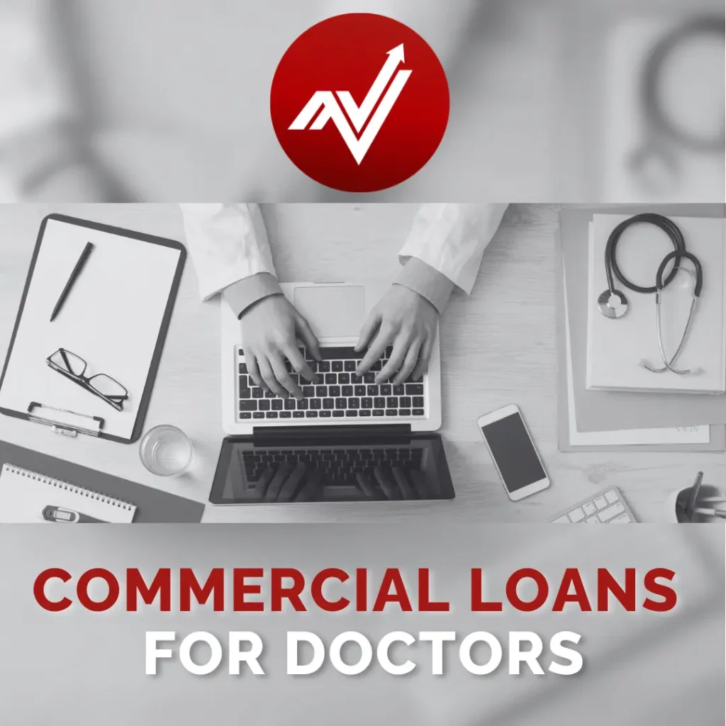 Commercial Loans for doctors